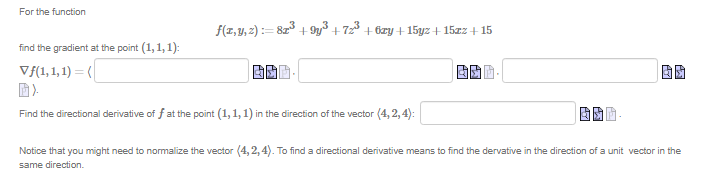 Can you solve this problem. For the function f(z, y, z) :
