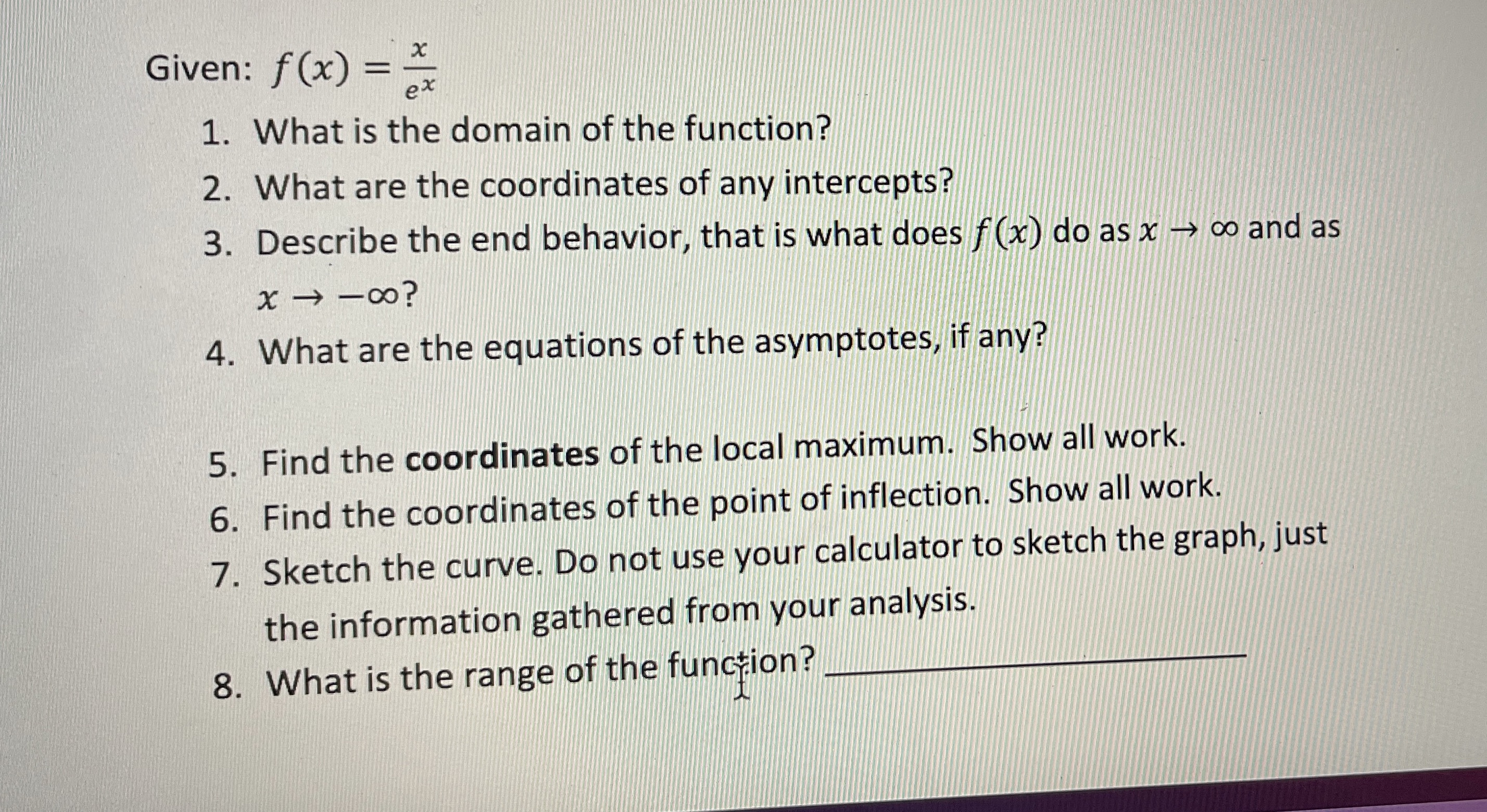 1 to 8 answer Given: f (x) = = ex 1. What
