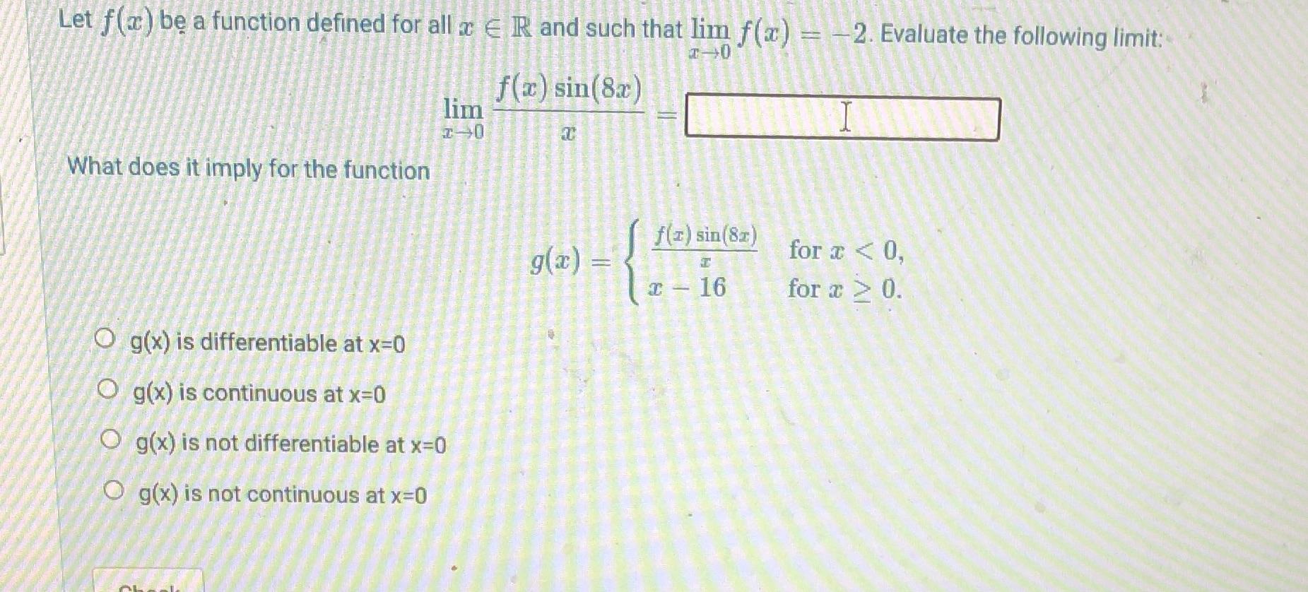 Math Calculus Let f() be a function defined for all a (