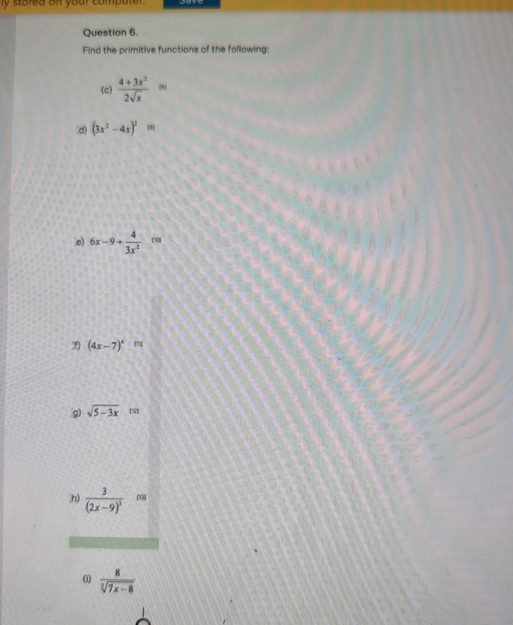 Question 6. Find the primitive functions of the f"owmg: (3x2 -4xy 4
