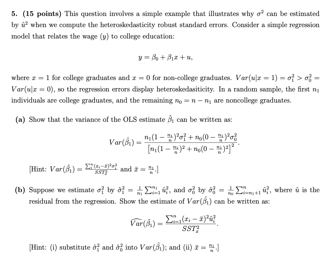  5. (15 points) This question involves a simple example that illustrates