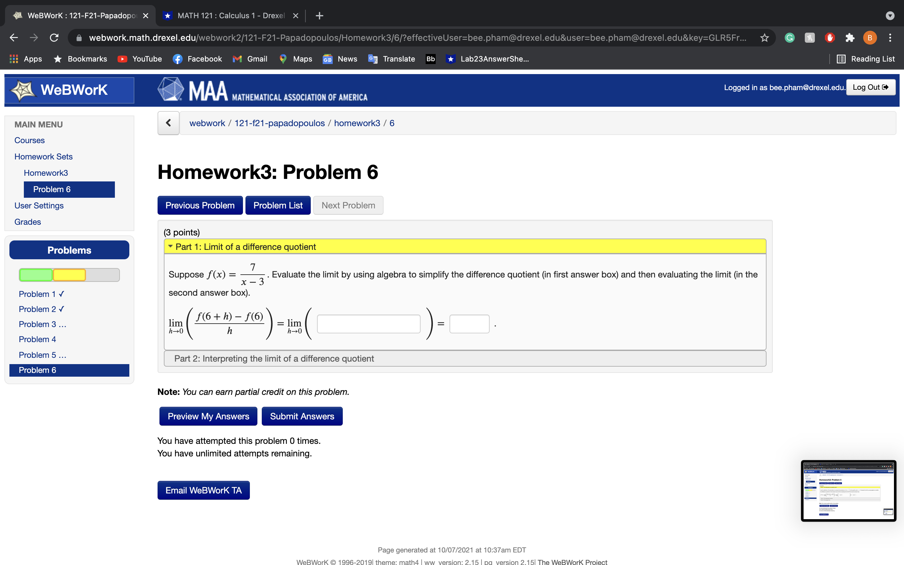 bee.pham@drexel.edu. Log Out MATHEMATICAL ASSOCIATION OF AMERICA MAIN MENU webwork / 121-f21-papadopoulos