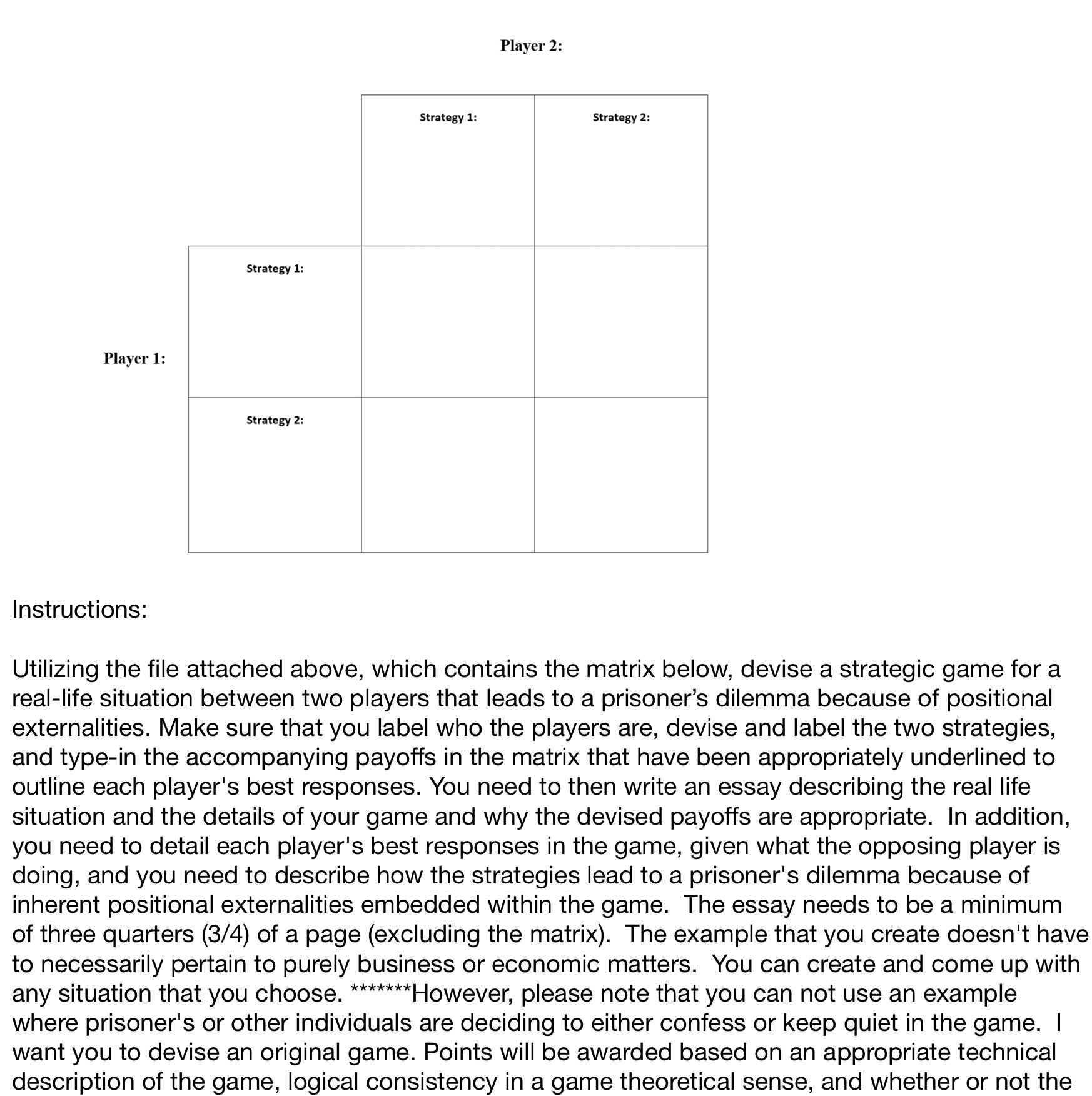 Player 2: Strategy 1: Strategy 2: Strategy 1: Player 1: Strategy