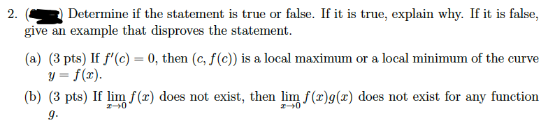 2. [i Determine if the statement is true or false. If