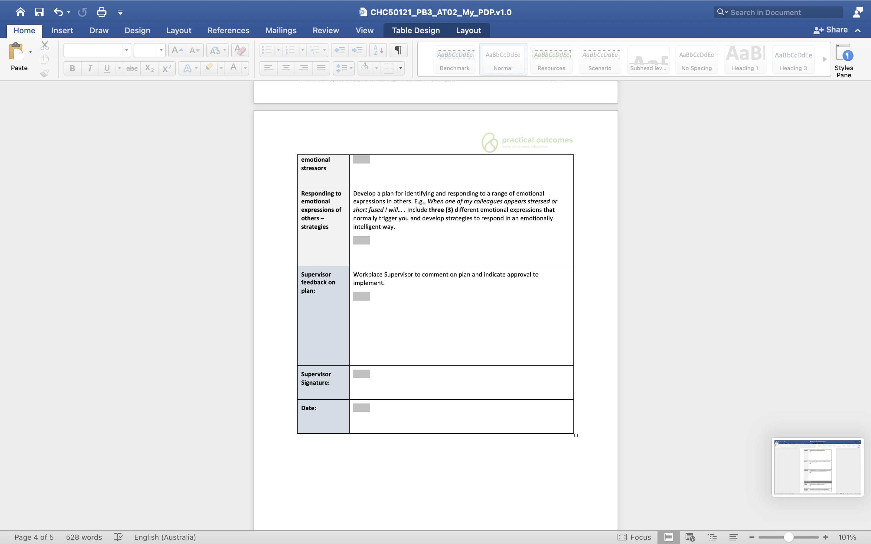 requirements for additional support. Devised and documented a self-development plan that set
