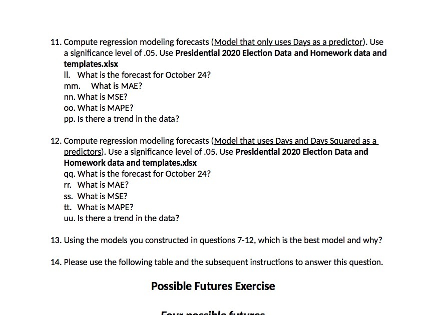 11. Compute regression modeling forecasts (Model that only uses Days as