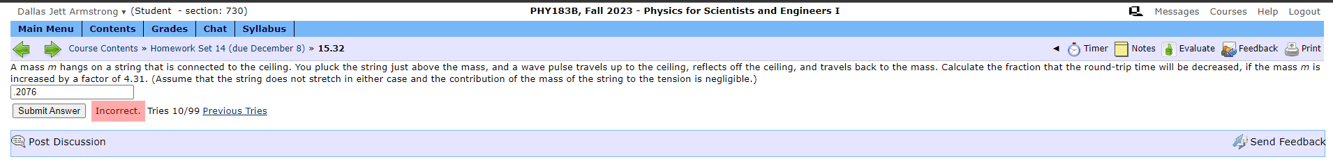  Dallas Jett Armstrong . (Student - section: 730) PHY183B, Fall 2023