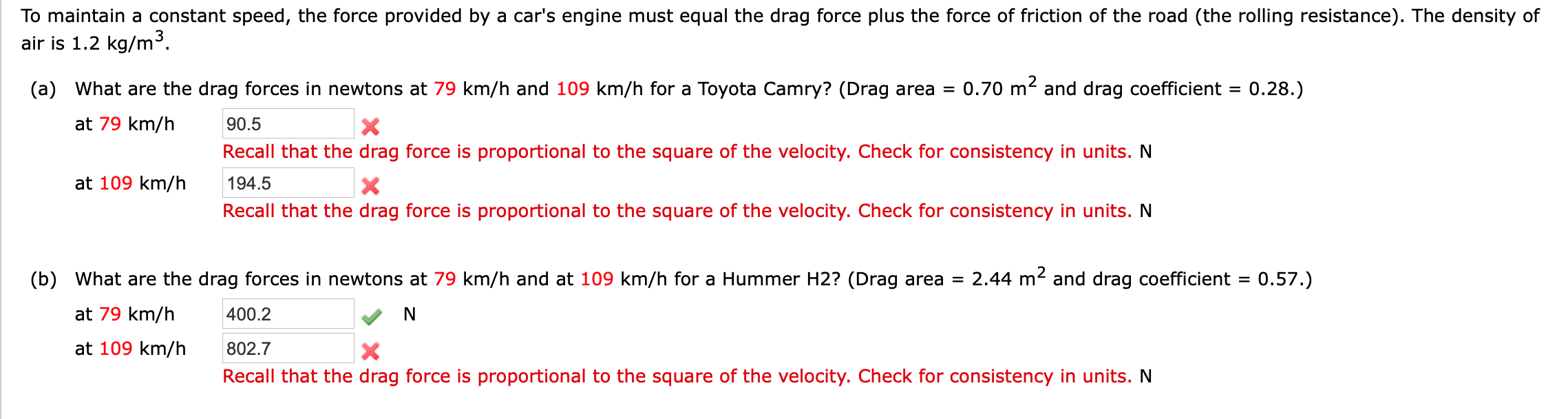 To maintain a constant speed, the force provided by a car's