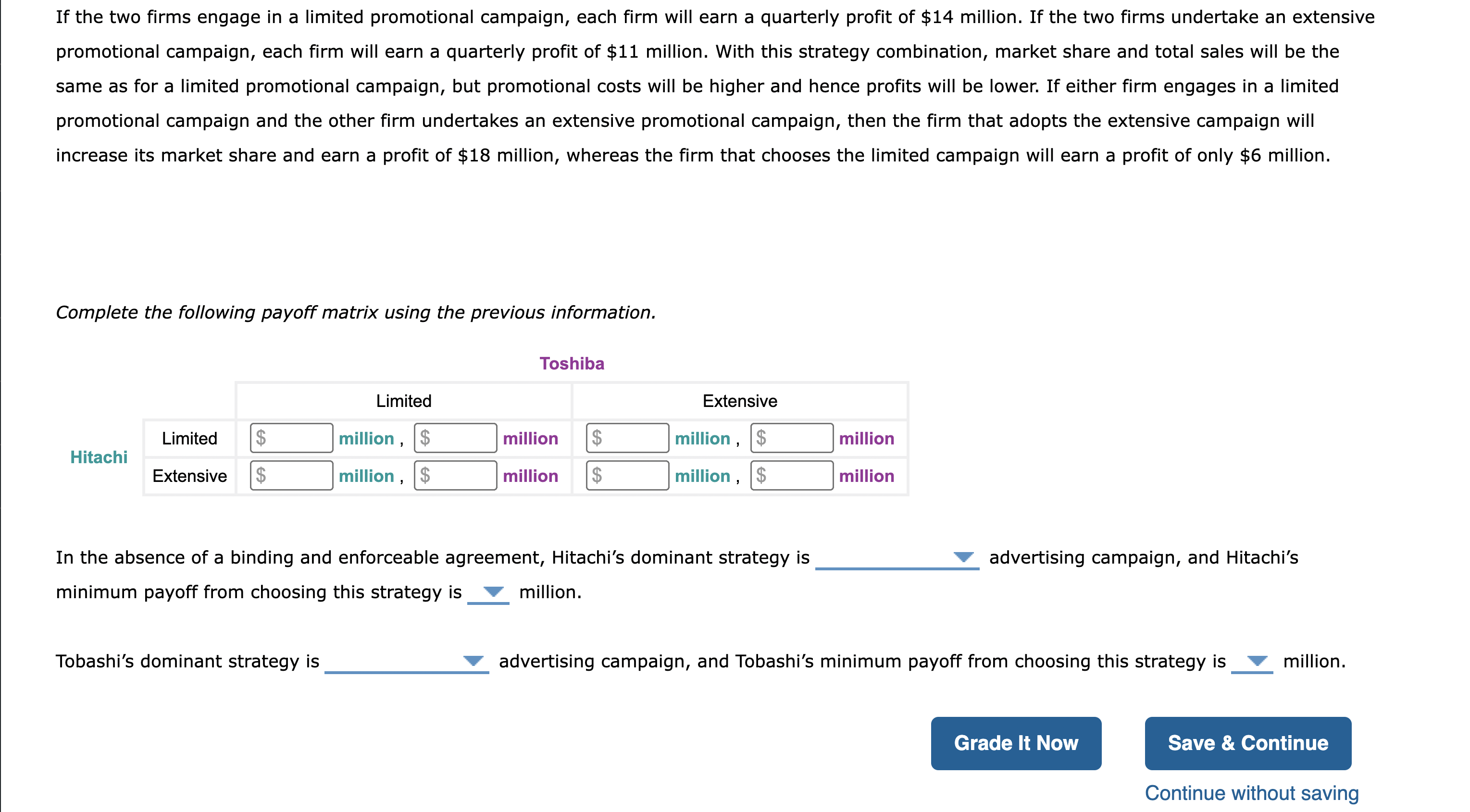 two Japanese companies, Hitachi and Toshiba, are the sole producers (i.e., duopolists)