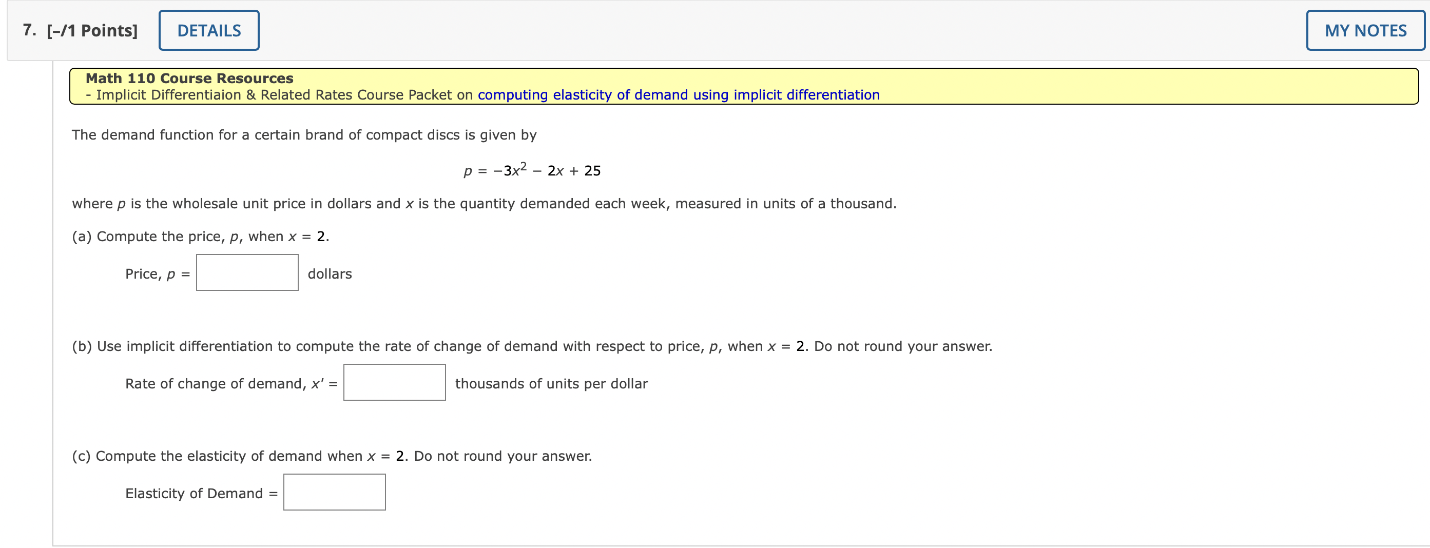 7. [-/1 Points] Math 110 Course Resources Implicit Differentiaion & Related