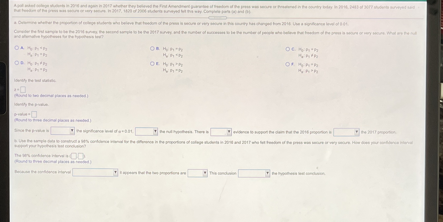 Help please answer all the questions and the blanks A poll asked
