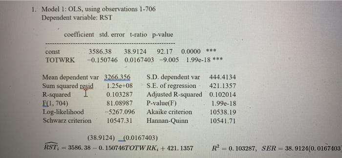 1. Model 1: OLS, using observations 1-706 Dependent variable: RST coefficient