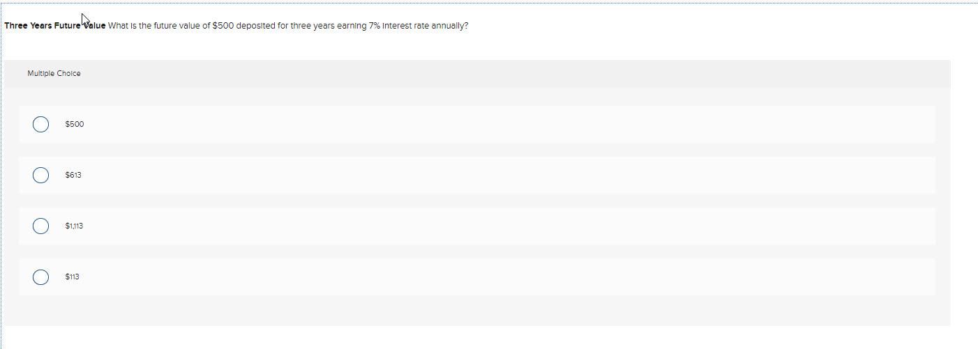 Three Years Future Value What is the future value of $500