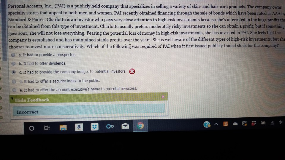 answer both please. thank you Personal Accents, Inc., (PAI) is a