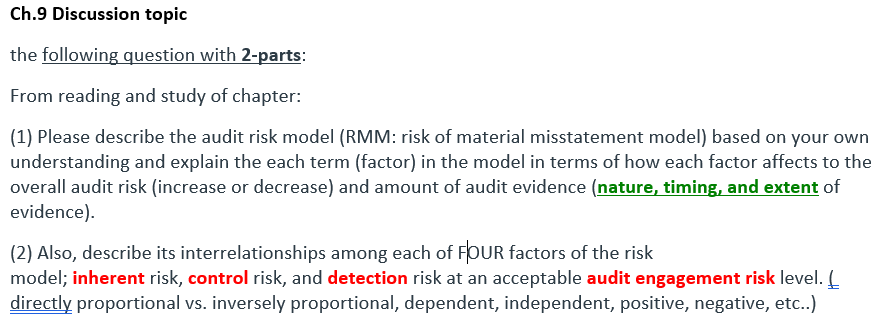  Ch.9 Discussion topic the following question with 2-parts: From reading and