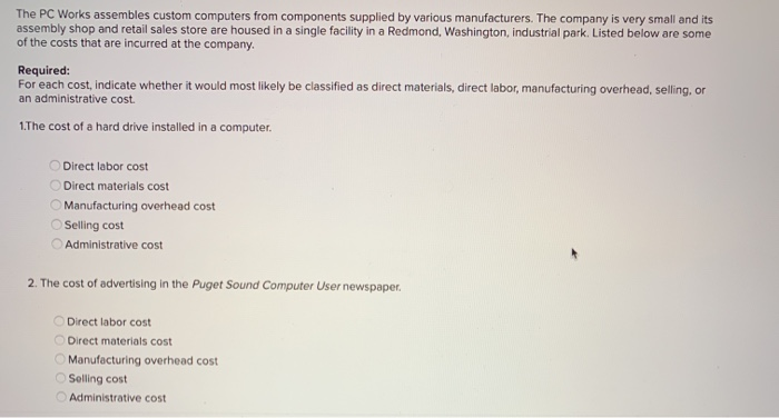  The PC Works assembles custom computers from components supplied by various