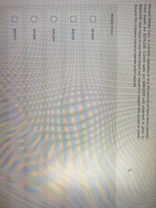  Maxwell Metals Corp. is currently operating at only 80 percent of