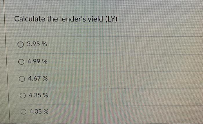 4.0% Holding period: 7 years Closing Costs Discount point: 1.00% (paid to