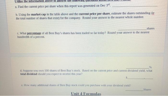  Utilize the information abo a. Find the current price per share