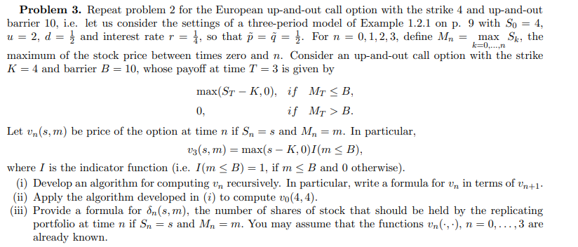 u = 2, and d = 1. We have the binomial "tree"