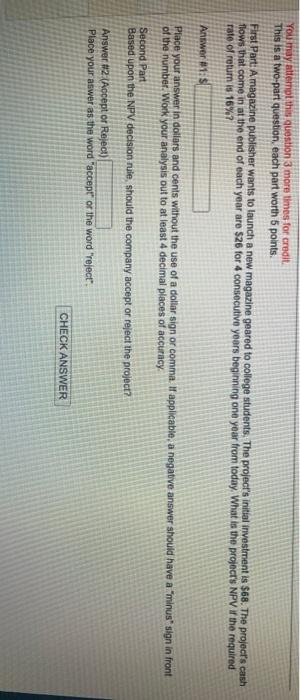  You may attempt this question 3 more times for credit. This