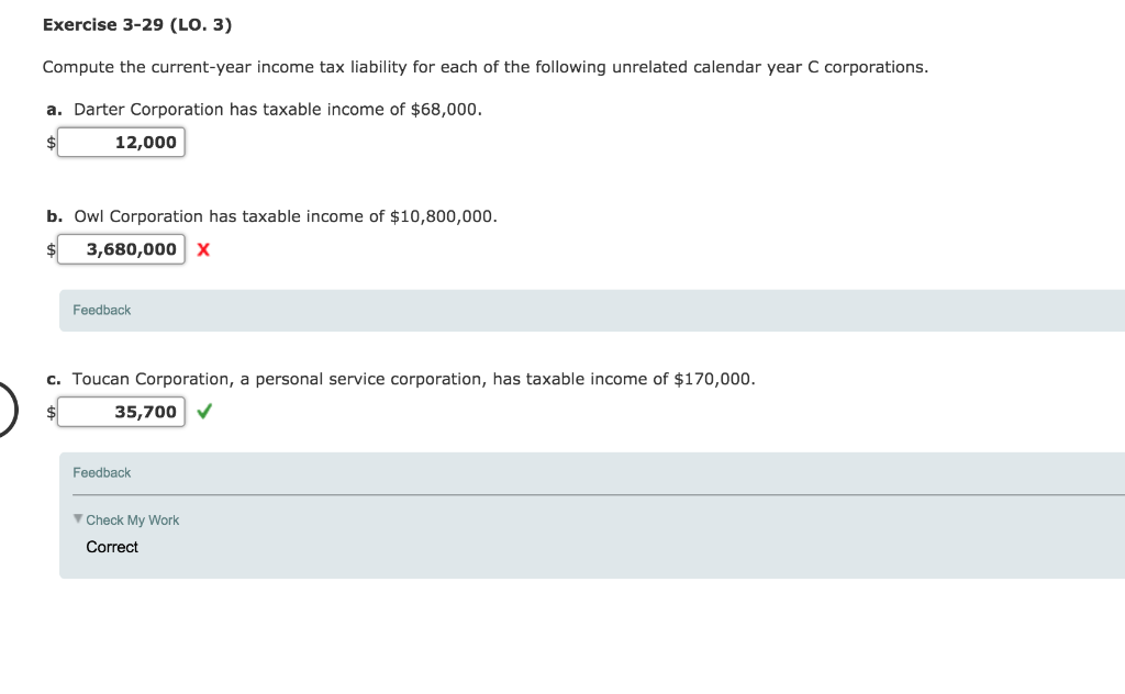 Exercise 3-29 (LO. 3) Compute the current-year income tax liability for