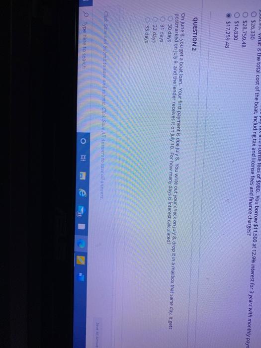 Your first payment is due July 8. You write out your check