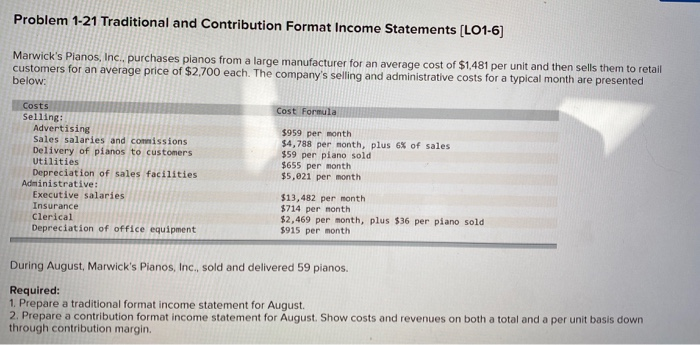  cannot solve this Problem 1-21 Traditional and Contribution Format Income Statements