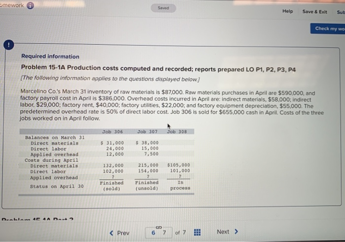  mework i Help Save & Exit Sube Check my wo Required