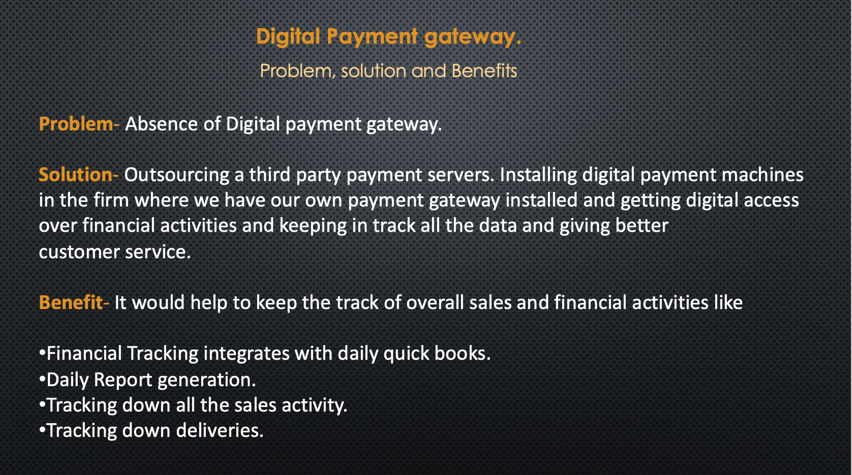 Question:- Below is the Ppt for my presentation. I have to write