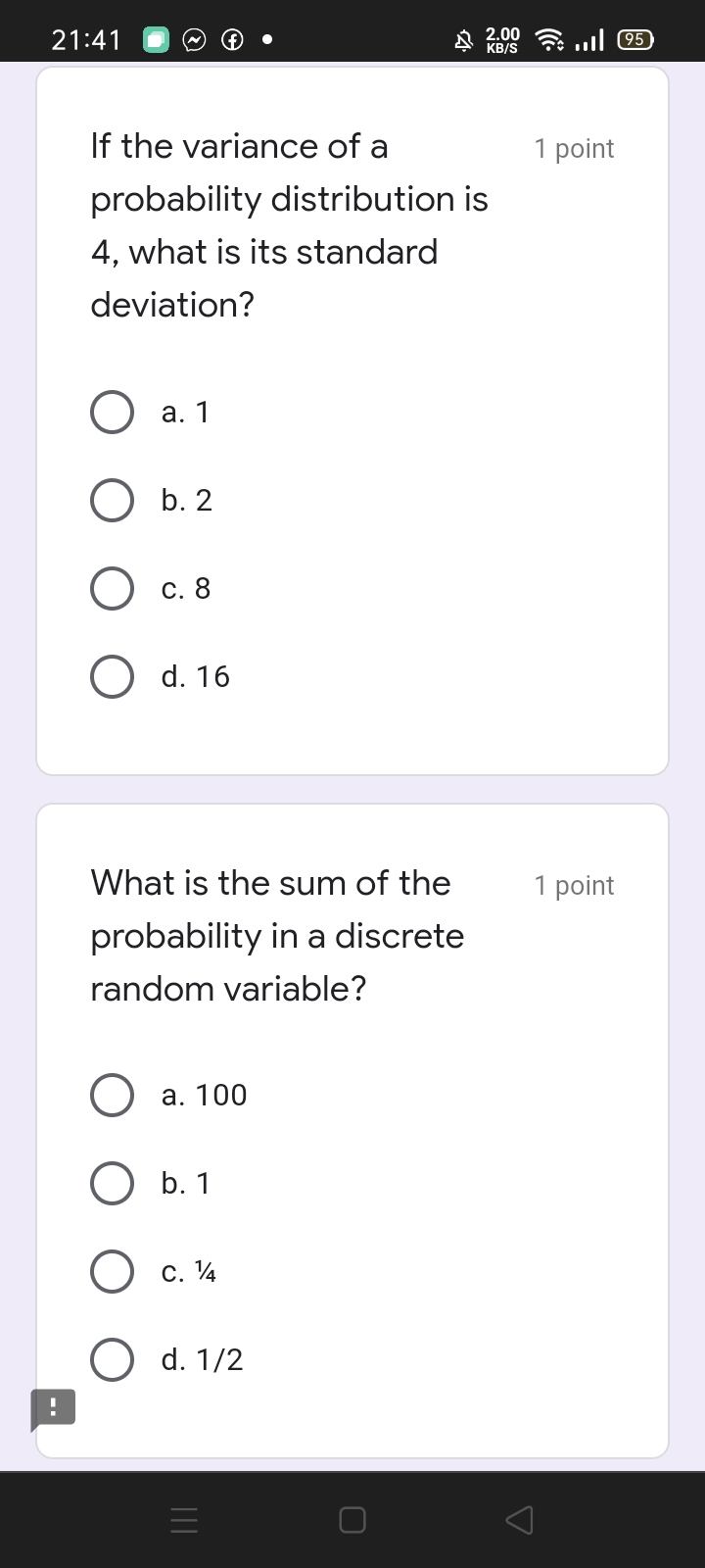 also called the \"mean of probability distribution\"? 0 a. variance 0 b.