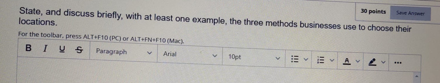 30 points Save Answer State, and discuss briefly, with at least