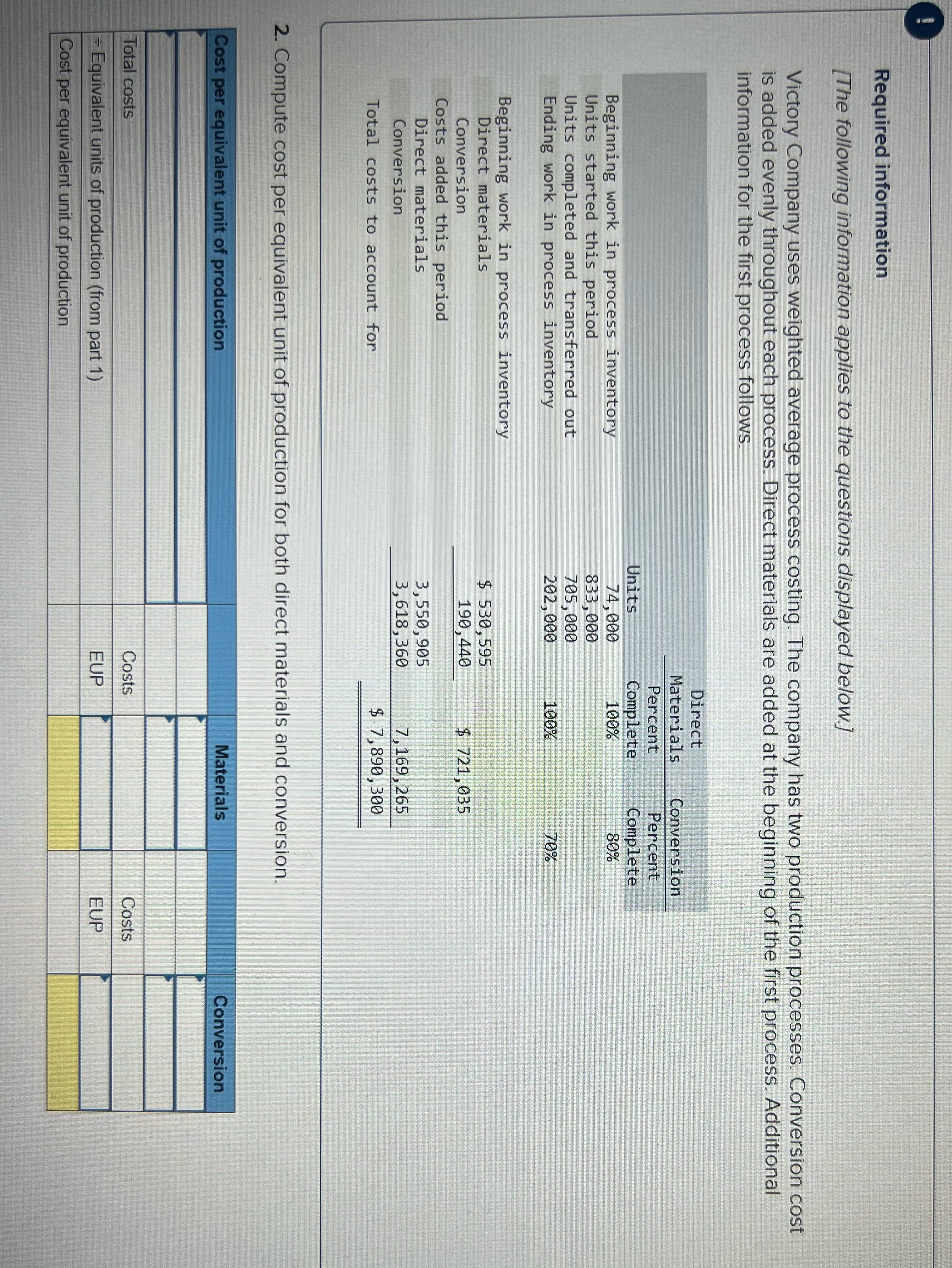 Please help . ... Required information [The following information applies to the