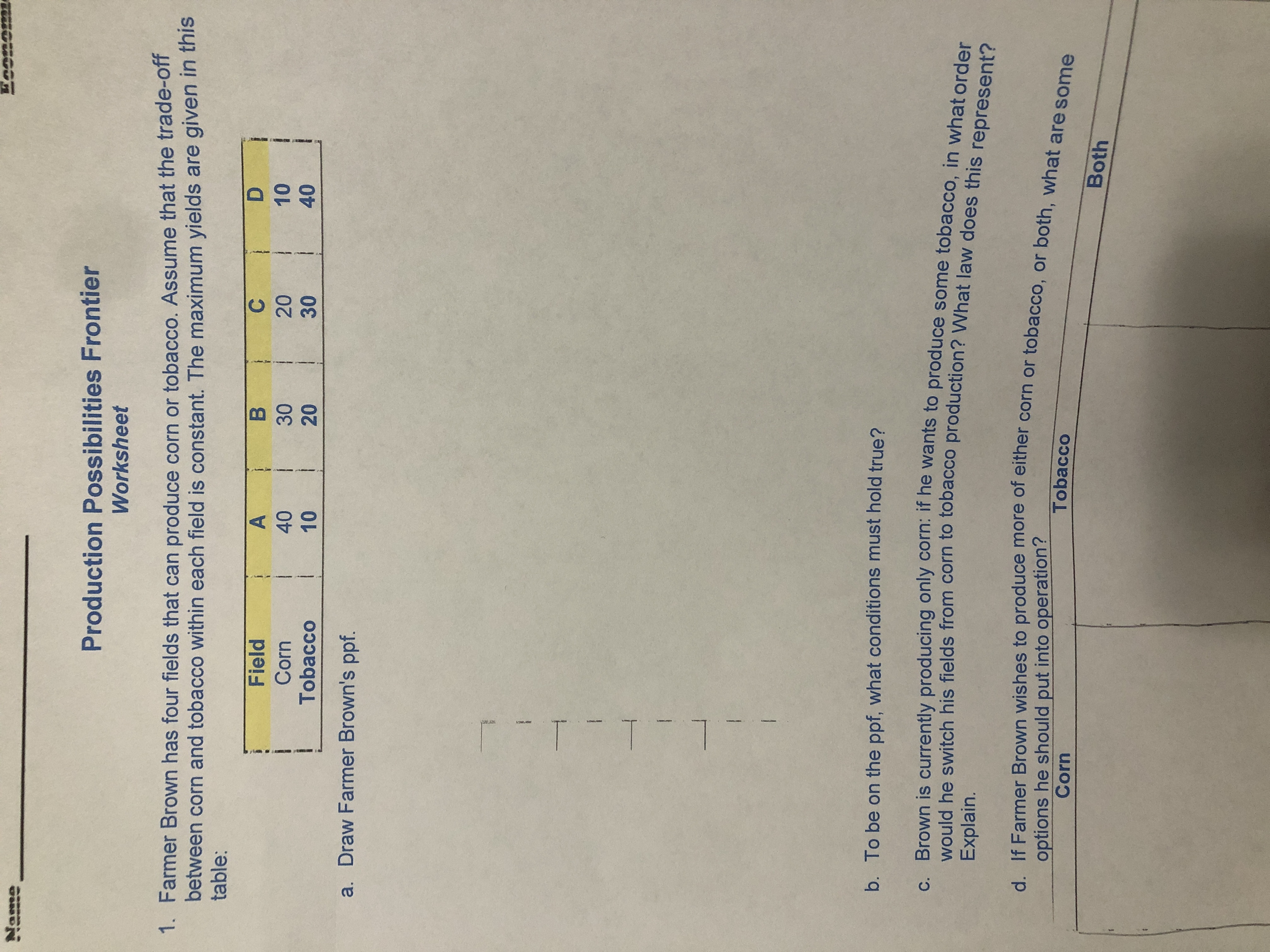 I need help completing this worksheet that I don't understand. Name Production