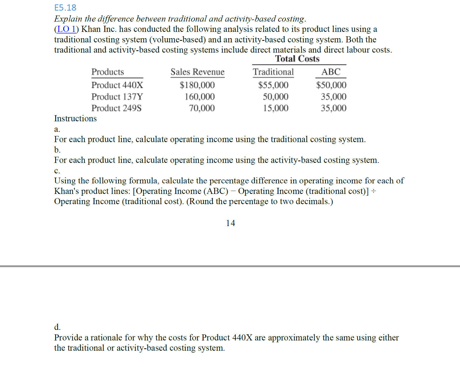 Here is a question I need help with: E5 .18 Explain the