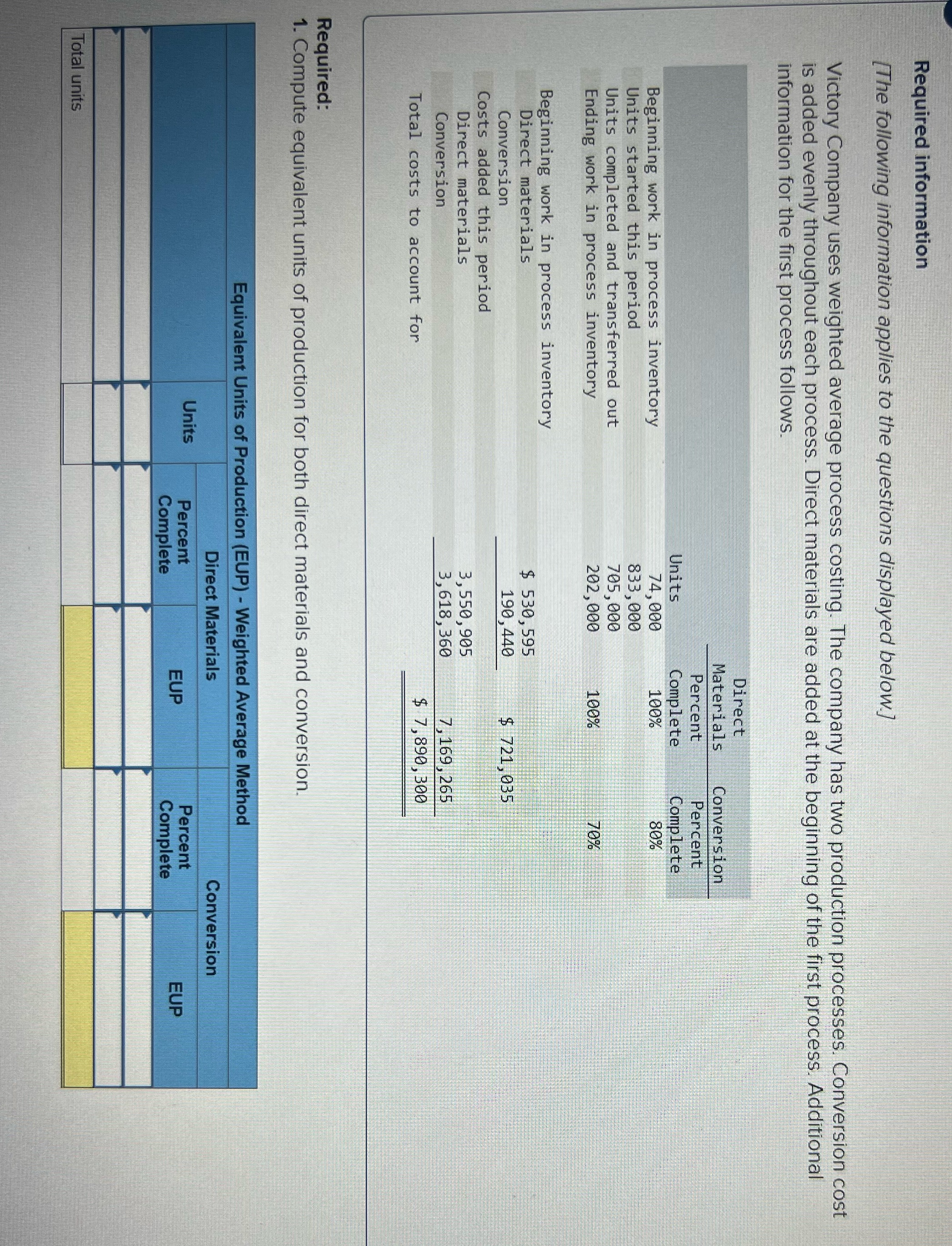 Please help. !? Required information [The following information applies to the questions