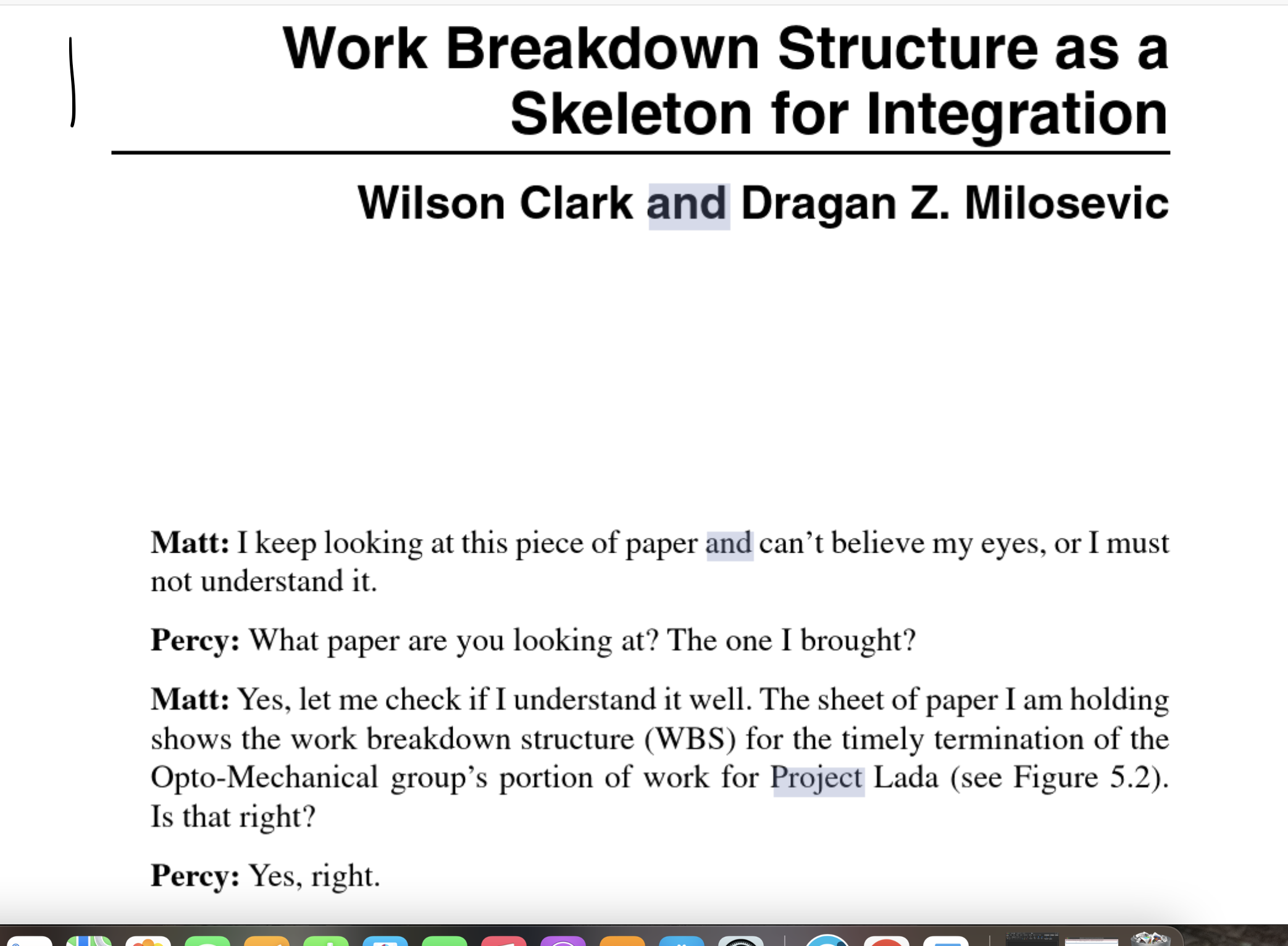 From the images attached below, From "Work Breakdown Structure as a skeleton