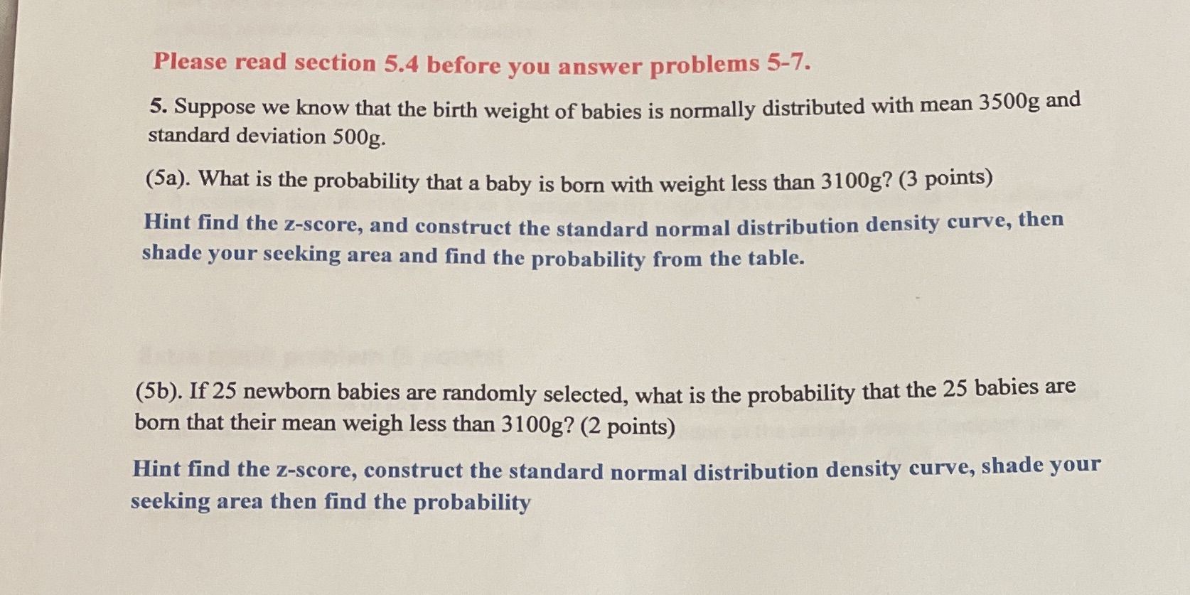  Please read section 5.4 before you answer problems 5-7. 5. Suppose