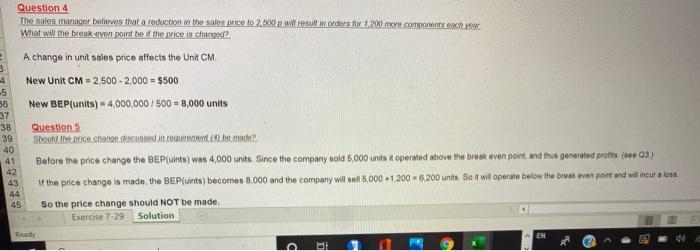  Question 4 The sales manager blives that a reduction in the