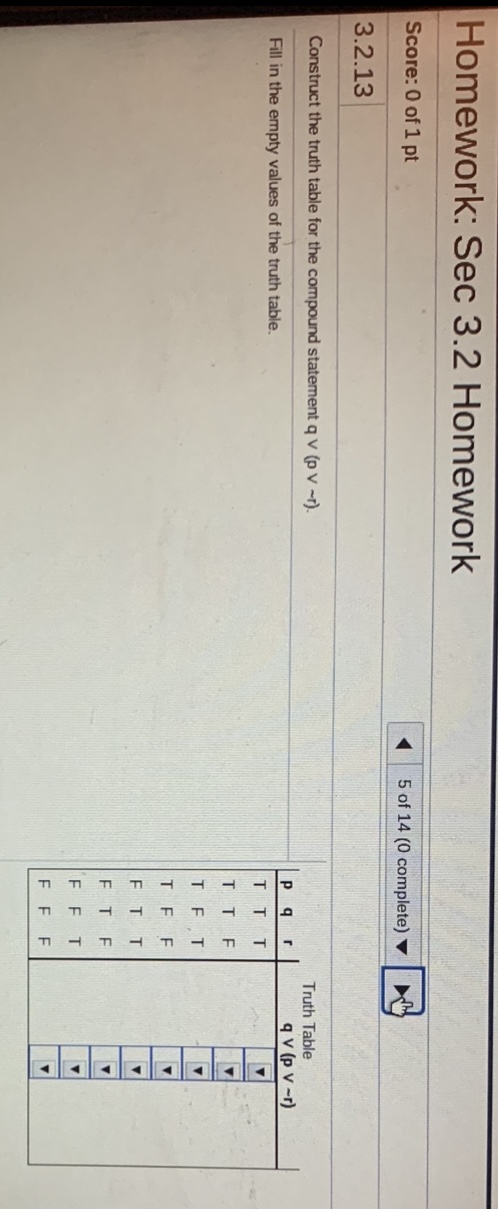 a truth table for the following statement. -(~p v q) Fill in