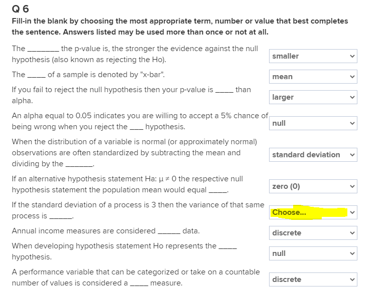 What would be the answer for the highlighted? The only drop-down