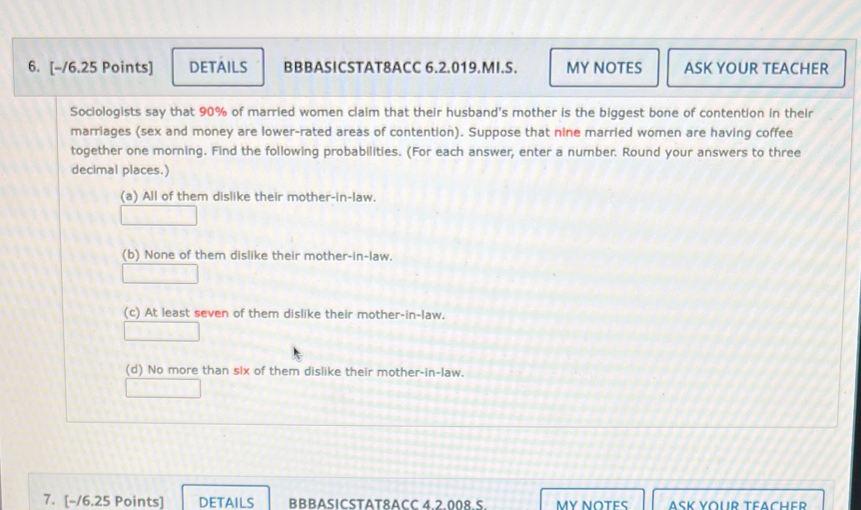  6. [-/6.25 Points] DETAILS BBBASICSTATSACC 6.2.019.MI.S. MY NOTES ASK YOUR TEACHER