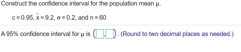probability that is in this interval 0.95? Explain. o o o B.