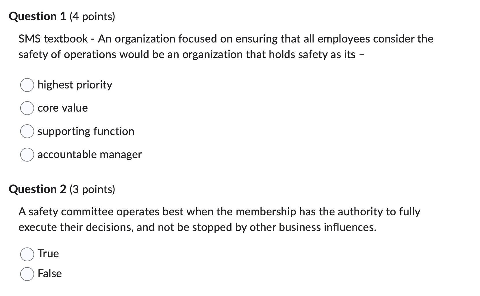 Question 1 (4 points) SMS textbook - An organization focused on