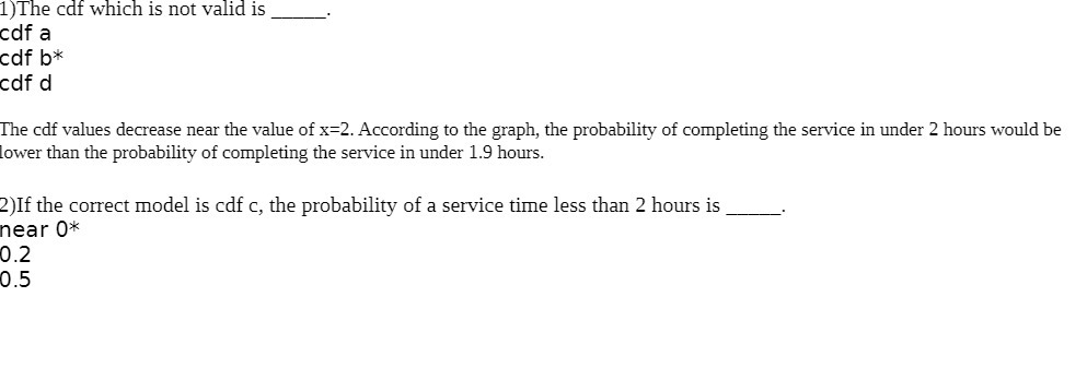 l)The cdf which is not valid is . cdfa Cdf b*