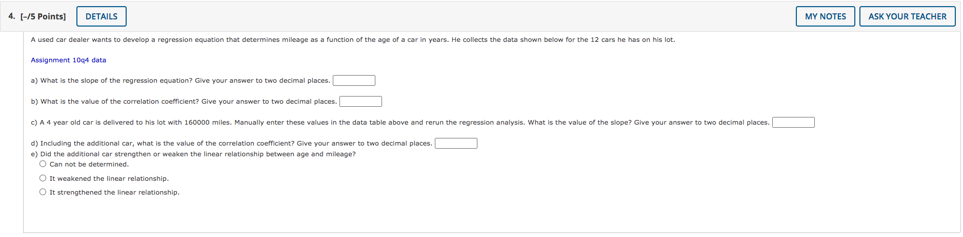 solve this question (R studio is be allowed to use) 4. [-/5