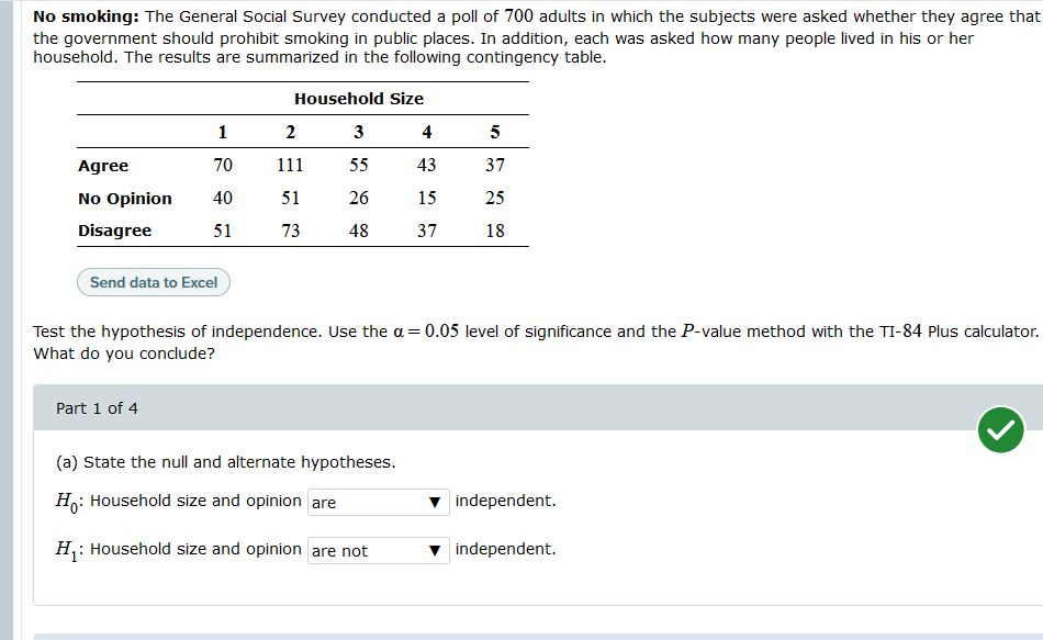 four decimal places. The P-value isNo smoking: The General Social Survey conducted