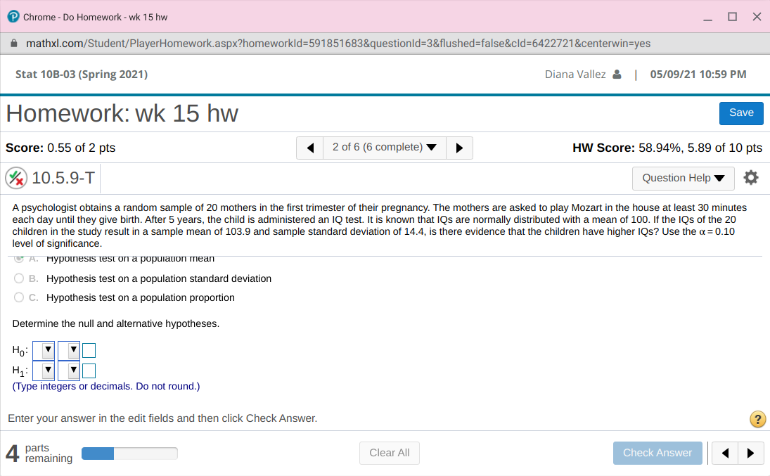  Chrome - Do Homework - wk 15 hw - OX mathxl.com/Student/PlayerHomework.aspx?homeworkld=591851683&questionld=3&flushed=false&cld=6422721&centerwin=yes
