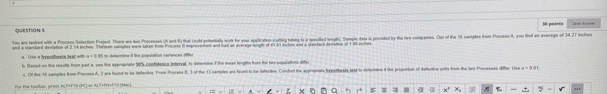 QUESTION 5 30 points Save Answer You are tasked with a