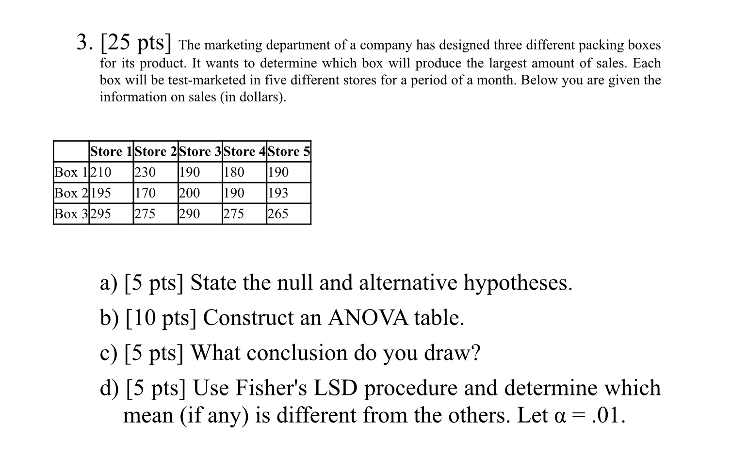 Please type detailed answer if possible 3 . [25 ptS] The marketing